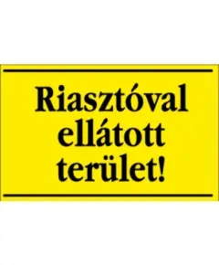 HONNOR SECURITY Riaszt&oacute;val ell&aacute;tott ter&uuml;let! matrica 160x100 mm