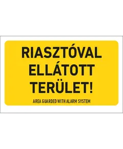 HONNOR SECURITY Riaszt&oacute;val ell&aacute;tott ter&uuml;let! t&aacute;bla 160x100 mm