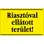 HONNOR SECURITY Riasztóval ellátott terület! matrica 160x100 mm